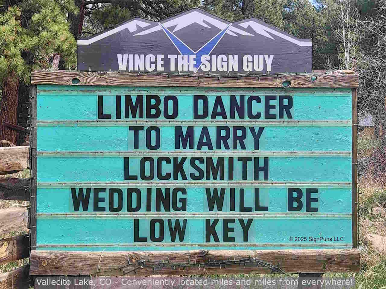 A Vince the Sign Guy sign that says 