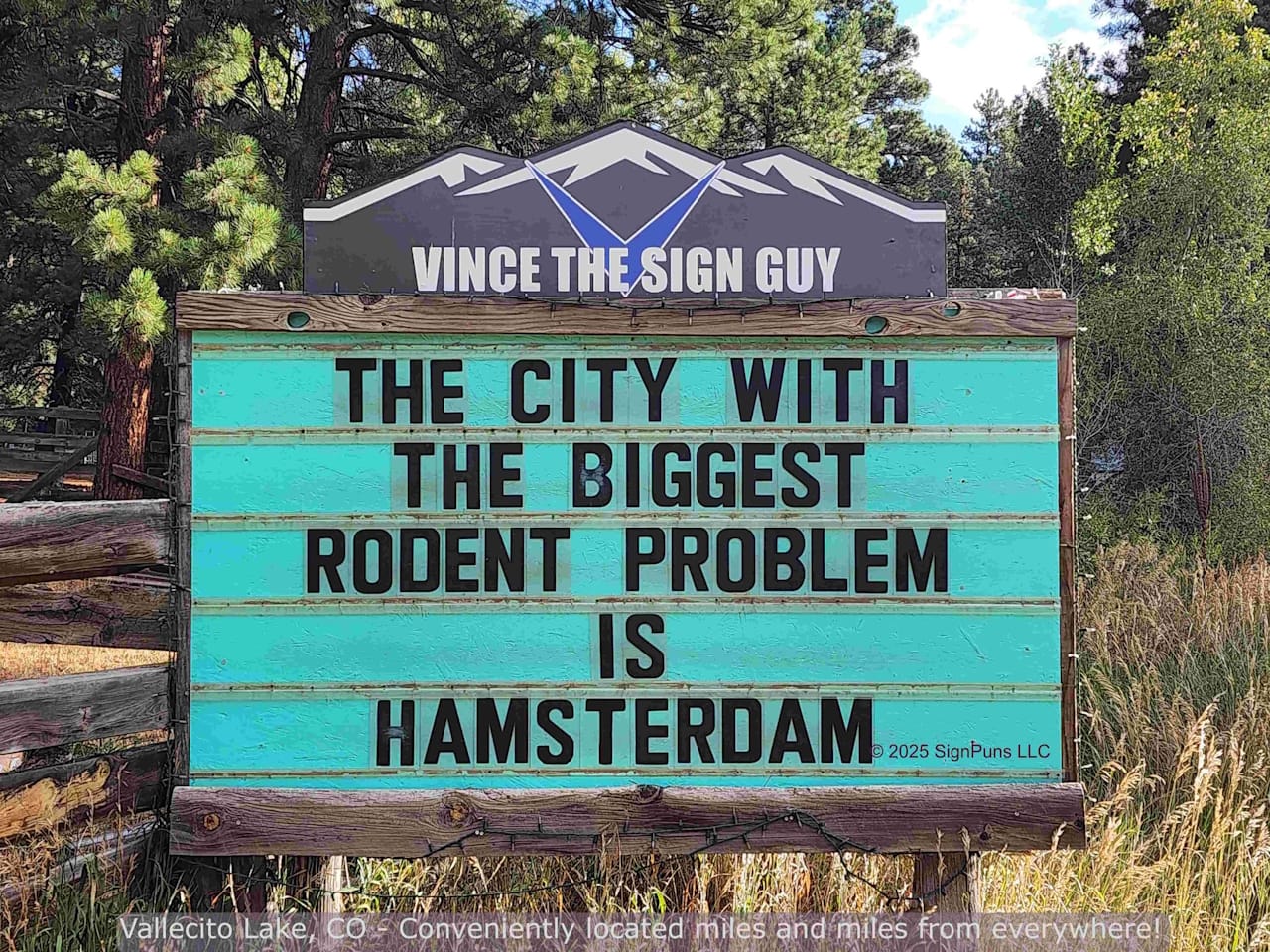Sign that says "The city with the biggest rodent problem is Hamsterdam"